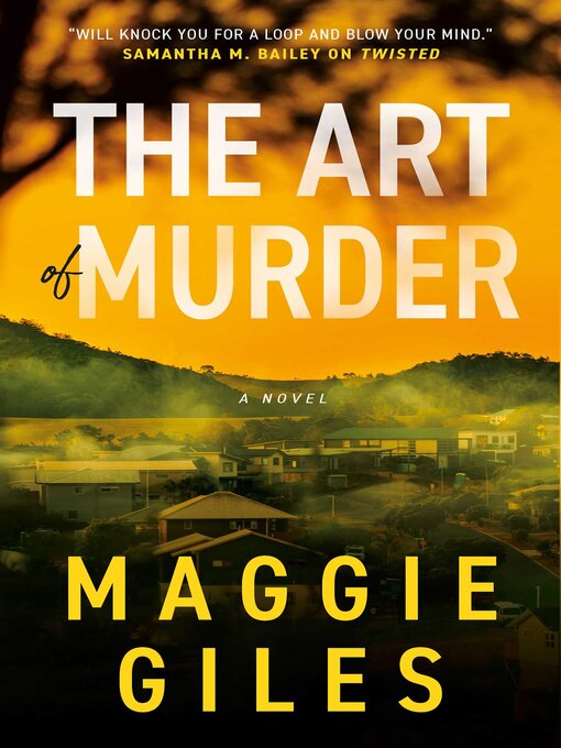 Title details for The Art of Murder by Maggie Giles - Wait list